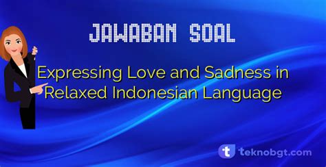 Relaxed Indonesian Language