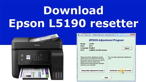 Resetter Epson L5190: Cara Reset Printer Epson L5190 dengan Mudah