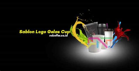 Sejarah Logo Gelas Cup di Indonesia