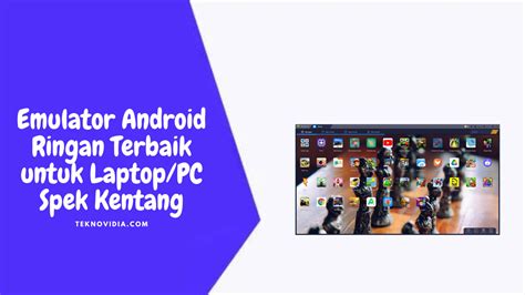 Spesifikasi Komputer untuk Emulator Android