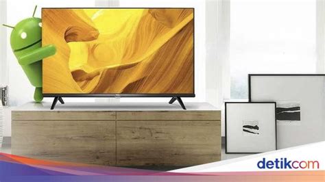 TV Android Murah Terbaik in Indonesia