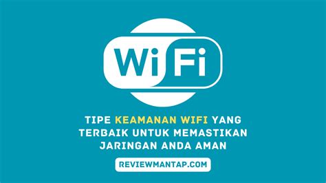 Tipe Keamanan Wifi