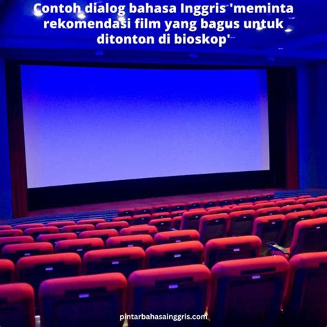 Tips menikmati film dengan bahasa Inggris di bioskop