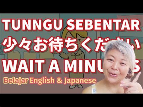 Tunggu Sebentar Bahasa Jepang