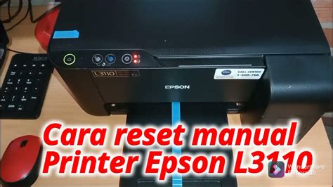 Tutorial Reset Printer Epson L3110
