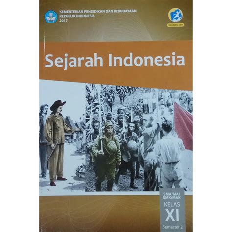 Sejarah Indonesia di Ujian Akhir Semester 2 Kelas 11 Pendidikan Menengah