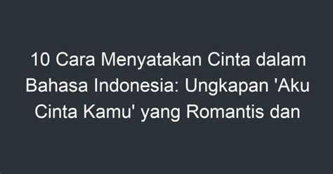 Ungkapan Cinta Dalam Bahasa Indonesia