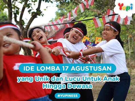 Video Lomba 17 Agustusan yang Unik dan Lucu di Indonesia