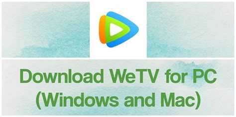 WeTV Download Laptop