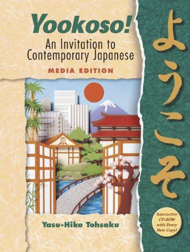 Yookoso! An Invitation to Contemporary Japanese