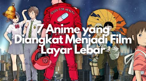 Anime Jepang dan Film Layar Lebar