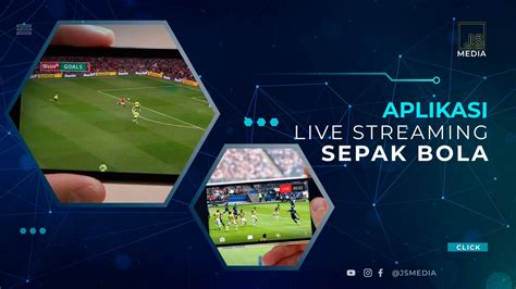 5 Aplikasi Streaming Bola Langsung di Indonesia yang Harus Kamu Coba!