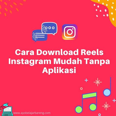 cara download reels instagram tanpa aplikasi