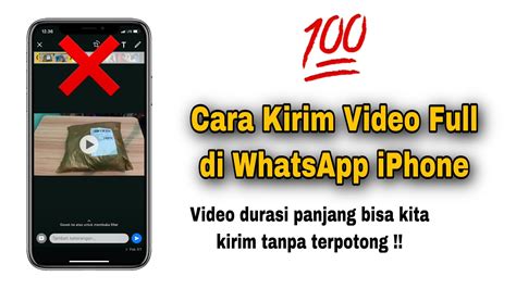 Cara Mengirim Video Tanpa Batasan Durasi di WhatsApp pada iPhone di Indonesia
