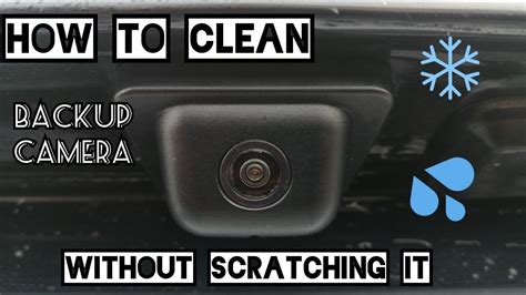cleaning a backup camera