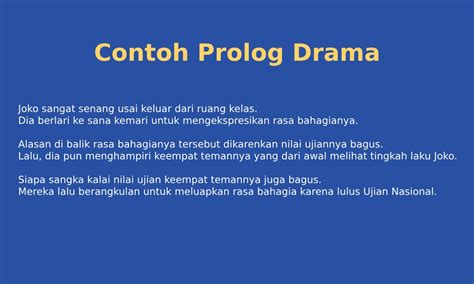 Contoh Prolog dalam Drama