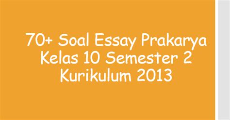 Essay Prakarya
