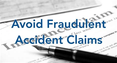 Intentional Accidents or Fraudulent Claims