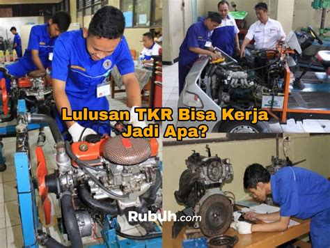 Jurusan Teknik Kendaraan Ringan (TKR): Prospek Karir di Indonesia