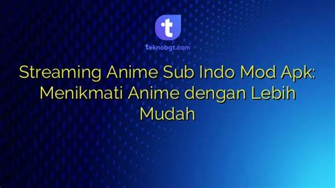 Menikmati Anime Sub Indo