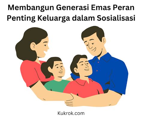 peran keluarga dalam sosialisasi