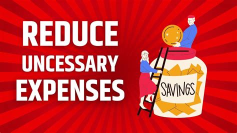 reduce unnesesary expense