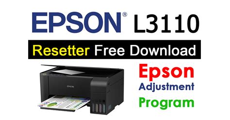 Download Resetter Epson L3110 Gratis dan Terbaru (RAR)