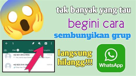 Cara Sembunyikan Grup Whatsapp dengan Mudah di Indonesia