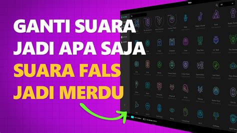 Tutorial penggunaan aplikasi pengubah suara