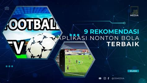 Aplikasi Nonton Bola Gratis Indonesia