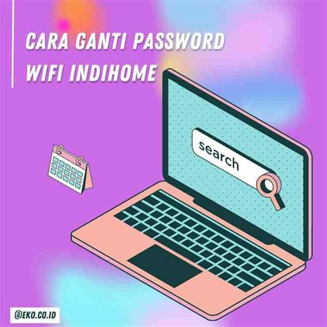 Ganti Password Indihome