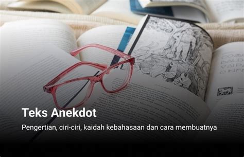 Identifying the Structure of Texts: A Guide to Understanding Anecdotes in Indonesian Education Articles