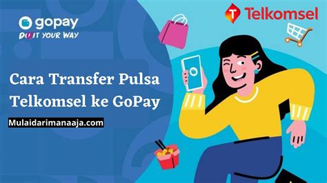 Biaya dan Limit Transfer Pulsa Telkomsel ke Gopay