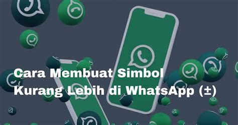 Pentingnya Memahami Simbol dan Arti Kurang Lebih di Indonesia