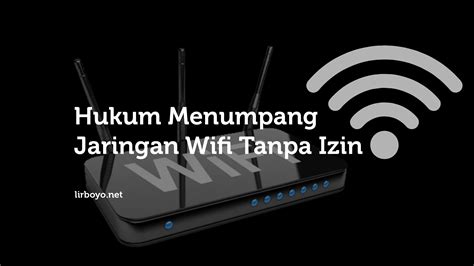 Tindakan hukum melawan pembajak jaringan WiFi