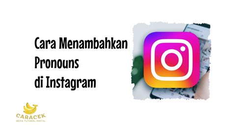 Pronouns di instagram Indonesia