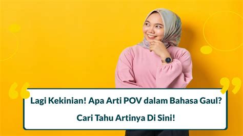 apa arti POV dalam Bahasa Gaul di Indonesia