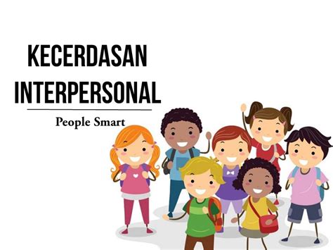 Kecerdasan Interpersonal