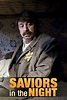 Saviors in the Night - Movies on Google Play