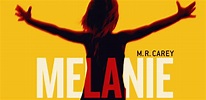 Reseña: Melanie. Una novela de zombis | The Best Read Yet