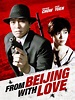 From Beijing With Love (1994) - Rotten Tomatoes