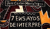 “Siete ensayos de interpretación de la realidad peruana” de José Carlos ...