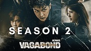 Saison Vagabond 2: Revenir | Terrain, Jeter & Date de sortie - CSHAWK