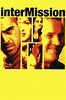 Intermission (2003) - Posters — The Movie Database (TMDB)