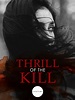 Thrill of the Kill (TV Movie 2006) - IMDb