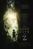 The Lost City of Z - Film (2017) - SensCritique