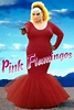 Pink Flamingos - vpro cinema - VPRO