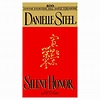 Silent Honor Danielle Steel By Steel Danielle Gaines Boyd Reader On