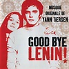 Good Bye Lenin!