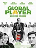 Global Player - Wo wir sind isch vorne - Film 2012 - FILMSTARTS.de